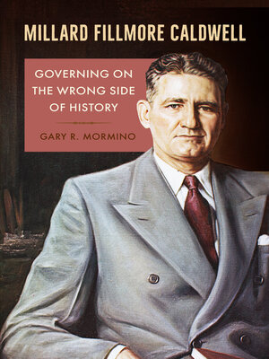 cover image of Millard Fillmore Caldwell